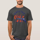 Search for colt 45 tshirts Education