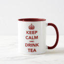 Search for keep calm and drink tea mugs British