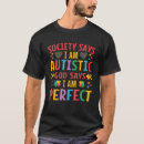 Search for autism sayings tshirts Awareness
