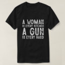 Search for funny gun sayings tshirts Humour