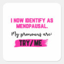 Search for menopausal stickers Funny