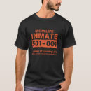 Search for funny prison tshirts Halloween