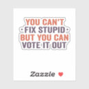 Search for funny stupid stickers Vote