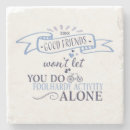 Search for friend coasters Quote