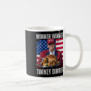 Search for funny turkey mugs President