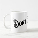 Search for motivational phrases mugs Sayings