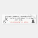 Search for drinking bumper stickers Don't drink and drive