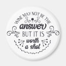 Search for funny wine magnets Joke