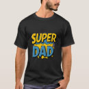 Search for superdad tshirts Grandpa