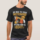 Search for cameraman tshirts Photography