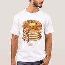 Search for pancake tshirts Butter