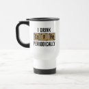 Search for periodic table travel mugs Funny