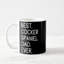 Search for cocker spaniel mugs dad