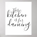 Search for kitchen is for dancing posters Typography