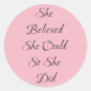 Search for she believed she could stickers Inspirational