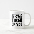 Search for slept Tired