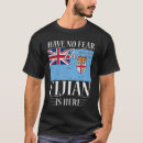 Search for fijian tshirts Birthday
