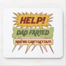 Search for fart mouse mats Dad