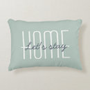 Search for lets stay home cushions Home sweet home