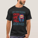 Search for ham joke tshirts Radio