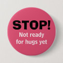 Search for no hugs badges For her