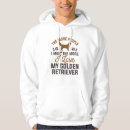 Search for golden retriever hoodies Funny