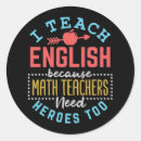 Search for funny math teacher stickers Back to school