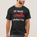 Search for wheat intolerance tshirts Allergy