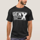 Search for gen x tshirts Humour
