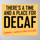 Search for decaf posters Caffeine