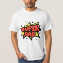 Search for superdad tshirts Best dad