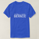 Search for blame tshirts Bernie
