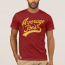 Search for average joe tshirts Humour