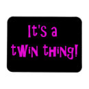 Search for twin magnets Girls