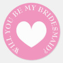 Search for be my bridesmaid stickers Pink