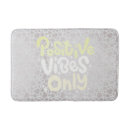 Search for positive vibes bath mats Inspirational