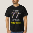 Search for 77th birthday tshirts 77 years old