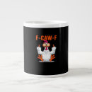 Search for funny chicken sayings mugs F caw f