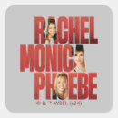 Search for rachel stickers Friends the television series