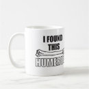 Search for i found this humerus mugs Humour