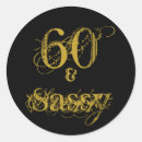 Search for sassy stickers 60th birthday