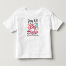 Search for big sister toddler tshirts Sibling