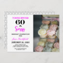 Search for sassy 60th birthday invitations Sixty