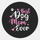 Search for best dog ever stickers Mama