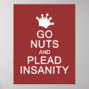 Search for funny nuts posters Insane