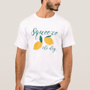 Search for squeeze tshirts Funny