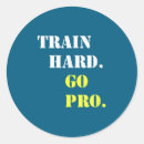 Search for train hard stickers Training