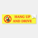 Search for hang up and drive bumper stickers Texting
