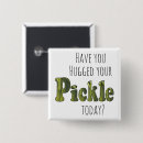 Search for dill pickle badges Funny