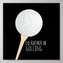 Search for golf quotes posters Humour